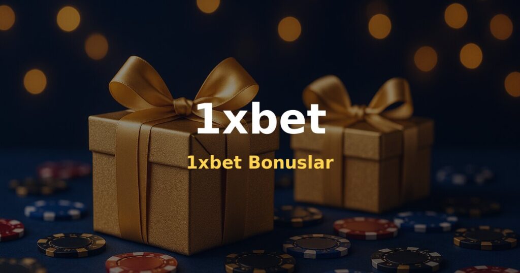 1xbet Bonuslar - 1xbet